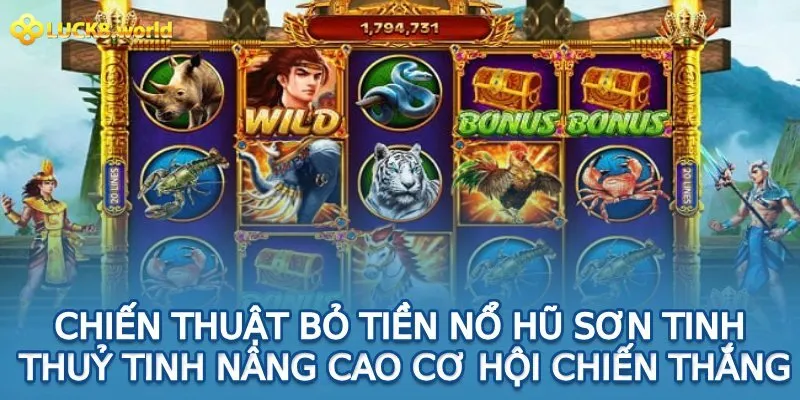 Những quy tắc tham gia Sơn Tinh Thủy Tinh Luck8 cực hiệu quả